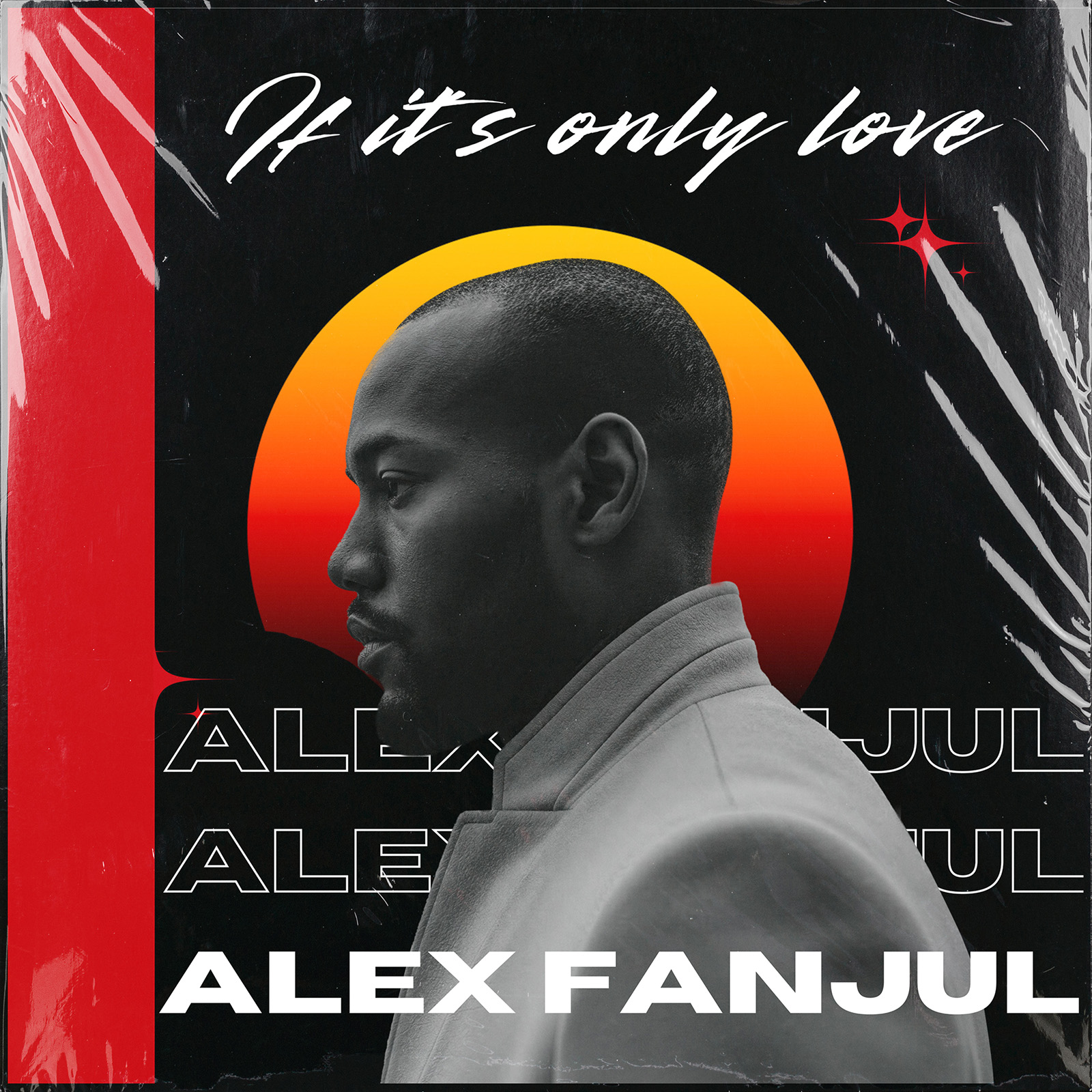 If it´s only love - Alex Fanjul ft. Kenan